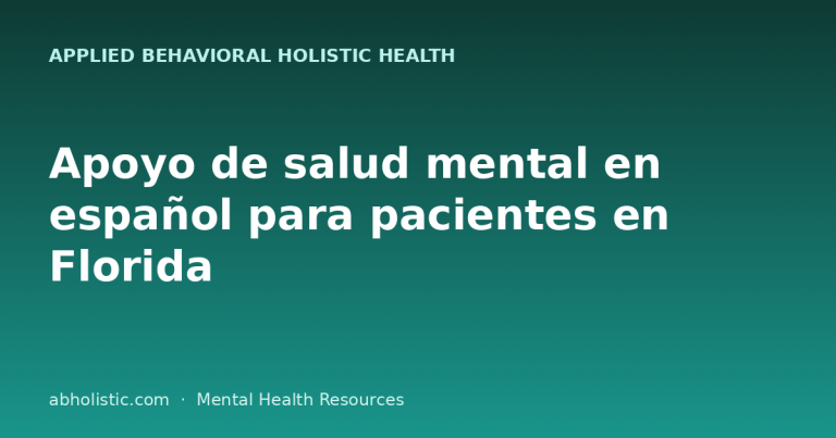 Apoyo de salud mental en español para pacientes en Florida